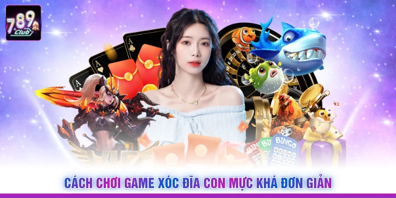 Cách chơi game xóc đĩa con mực khá đơn giản